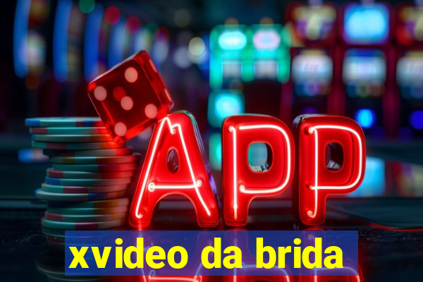 xvideo da brida